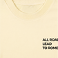 Áo Thun Relaxed Fit All Roads Lead To Rome