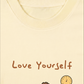 Áo Thun Relaxed Fit Love Yourself
