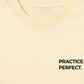 Áo Thun Relaxed Fit Practice Makes Perfect