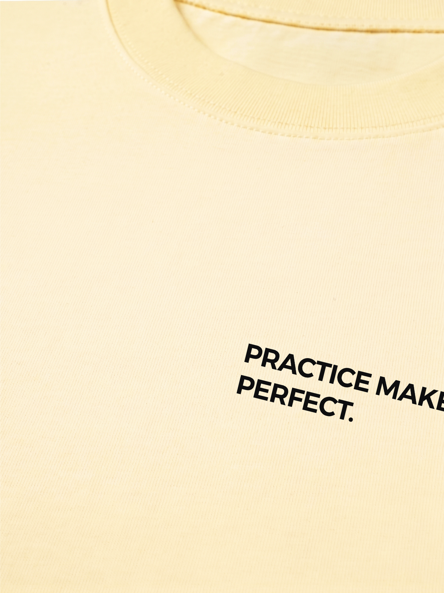 Áo Thun Relaxed Fit Practice Makes Perfect
