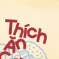 Áo Thun Relaxed Fit Thích Ăn Cơm Nhà