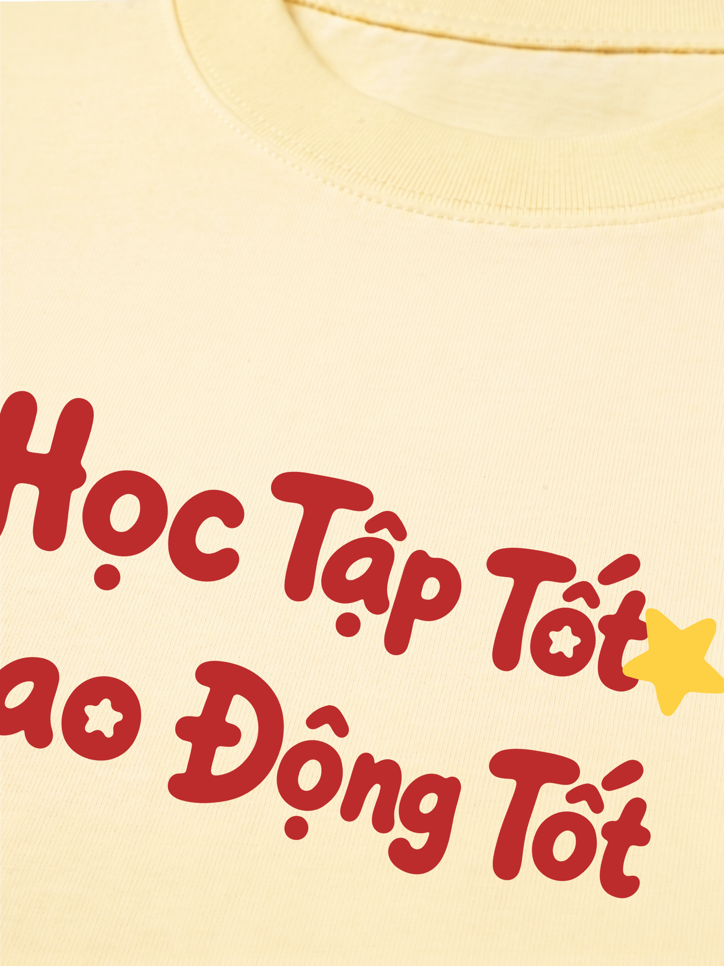 Áo Thun Relaxed Fit Học Tập Tốt, Lao Động Tốt