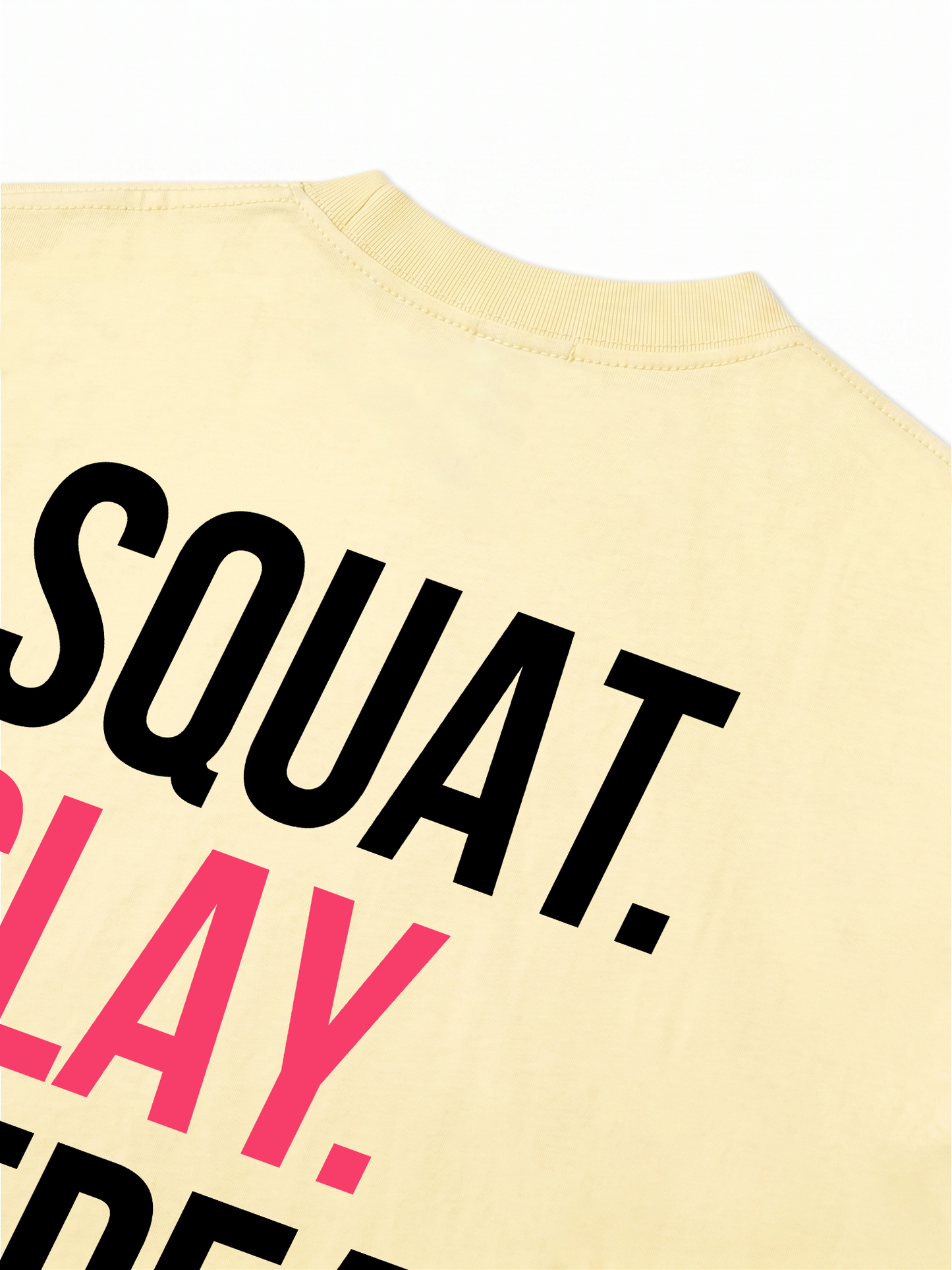 Áo Thun Relaxed Fit Squat Slay Repeat