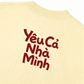 Áo Thun Relaxed Fit Yêu Bố Yêu Mẹ Yêu Cả Nhà Mình