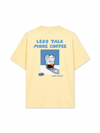 Áo Thun Relaxed Fit Less Talk More Coffee