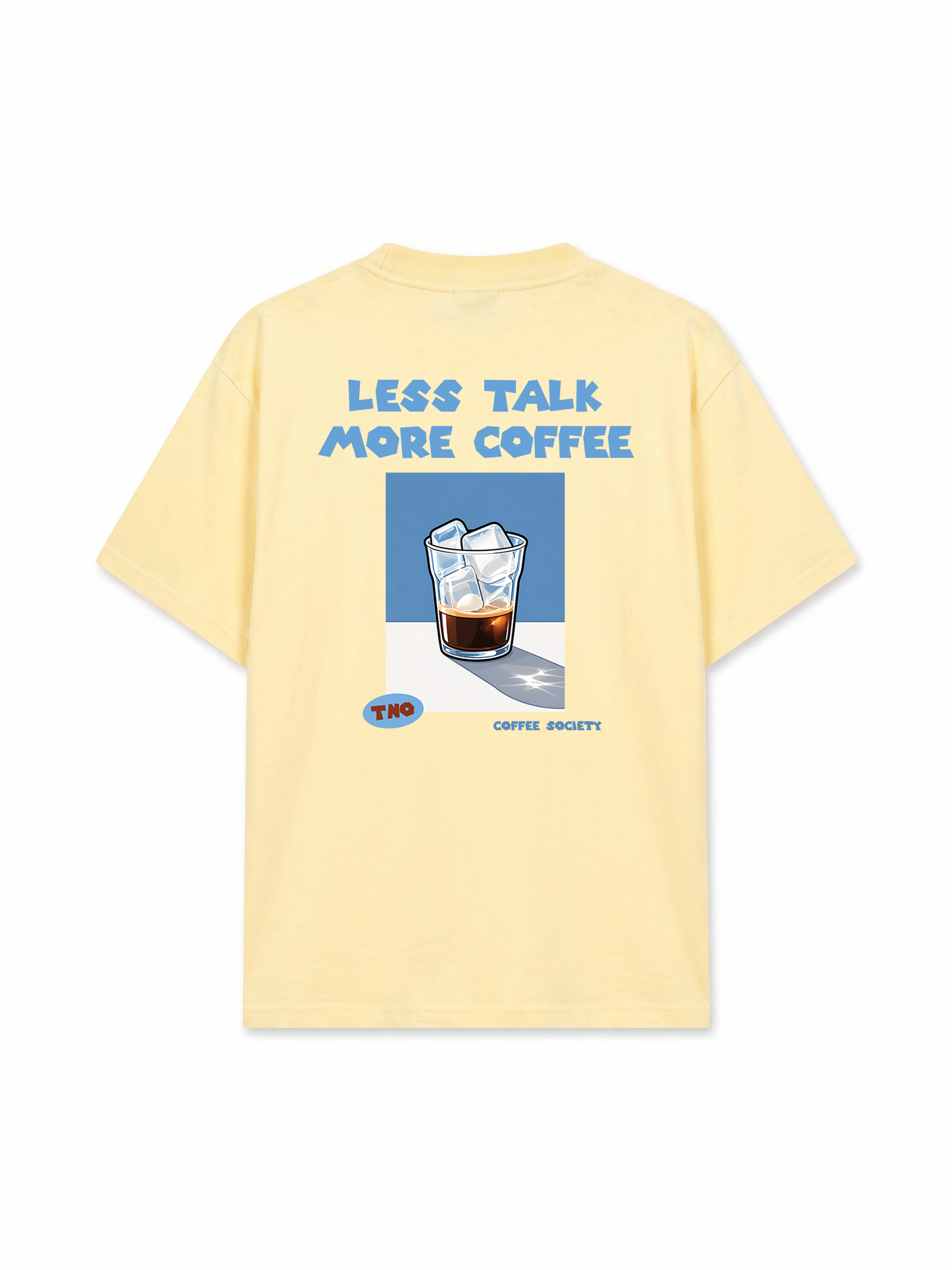 Áo Thun Relaxed Fit Less Talk More Coffee