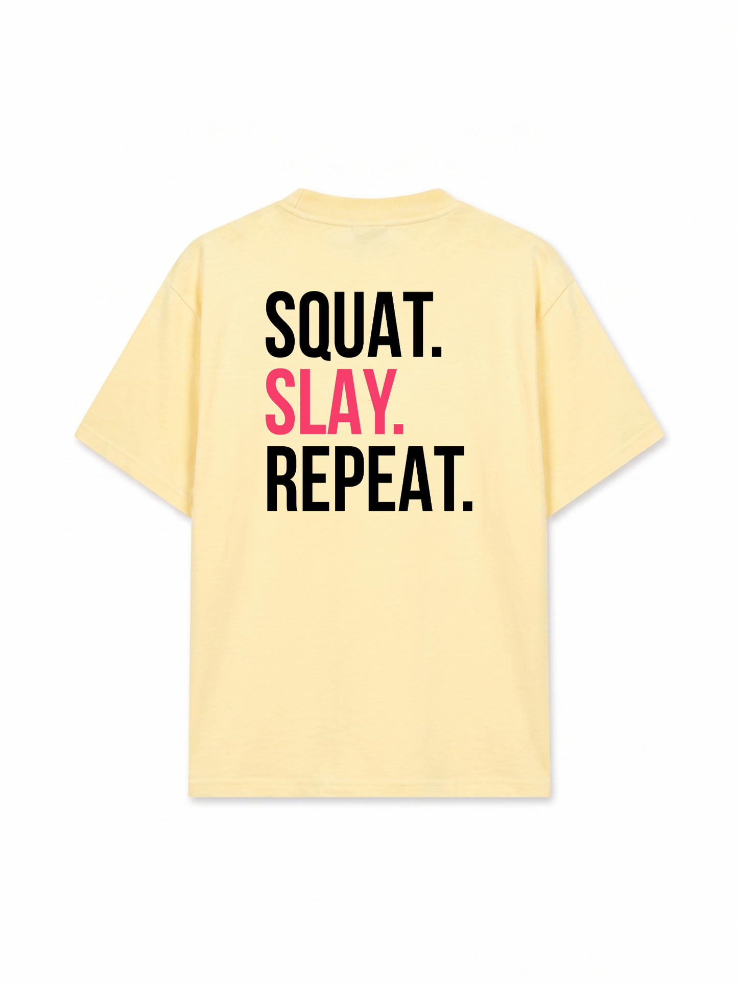 Áo Thun Relaxed Fit Squat Slay Repeat