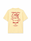 Áo Thun Relaxed Fit I Work To Buy Coffee