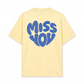 Áo Thun Relaxed Fit Miss You Typography
