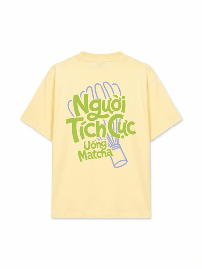 Áo Thun Relaxed Fit Người Tích Cực Uống Matcha