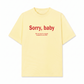 Áo Thun Relaxed Fit Sorry, Baby