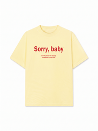 Áo Thun Relaxed Fit Sorry, Baby