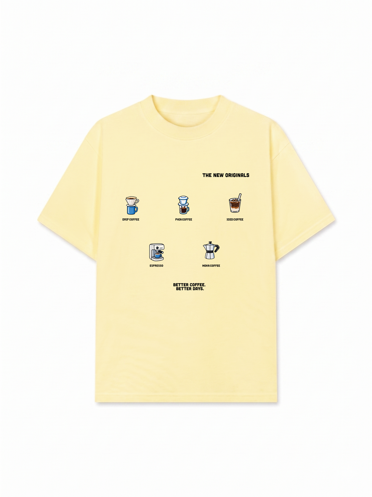 Áo Thun Relaxed Fit Better Coffee Better Days