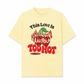 Áo Thun Relaxed Fit This Love Is Too Hot