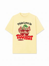 Áo Thun Relaxed Fit This Love Is Too Hot