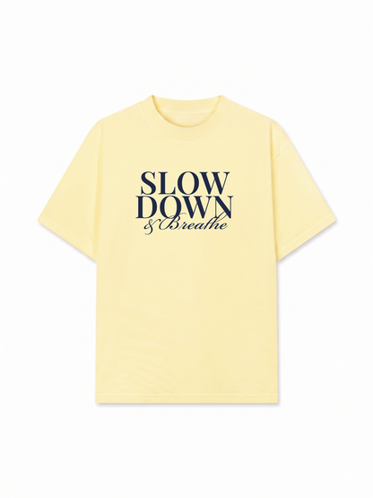 Áo Thun Relaxed Fit Slow Down & Breathe