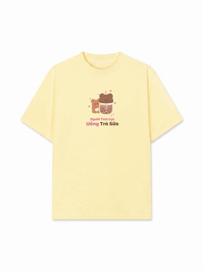 Áo Thun Relaxed Fit Người Tích Cực Uống Trà Sữa