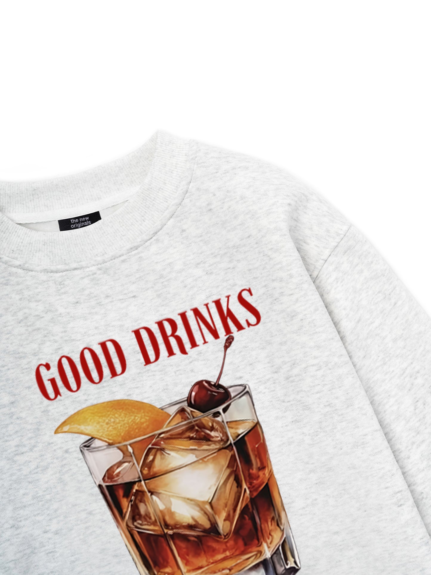 Good Drinks, Great Friends Sweater