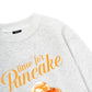 Time For Pancake Sweater