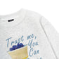 Trust me, You can dance Sweater