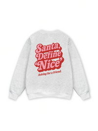 Santa Define Nice Sweater