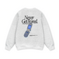 Never Get Bored Sweater
