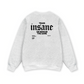 Train Insane Sweater